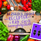 
	1. blogger felajánlás - Két cica konyhája szakácskönyv és élményfőzés a könyv írójával
